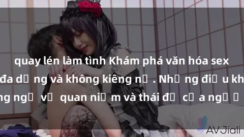 quay lén làm tình Khám phá văn hóa sex Bắc Âu: Sự tự do, đa dạng và không kiêng nể. Những điều không ngờ về quan niệm và thái độ của người Bắc Âu đối với tình dục.