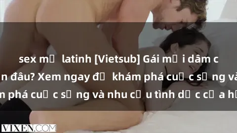 sex mỹ latinh [Vietsub] Gái mại dâm châu Á hấp dẫn đến đâu? Xem ngay để khám phá cuộc sống và nhu cầu tình dục của họ!